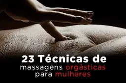 23 técnicas Orgástica