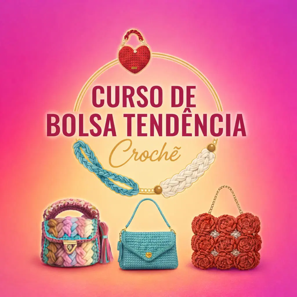 + 200 Receitas Bolsas de Crochê + Vídeo Aula