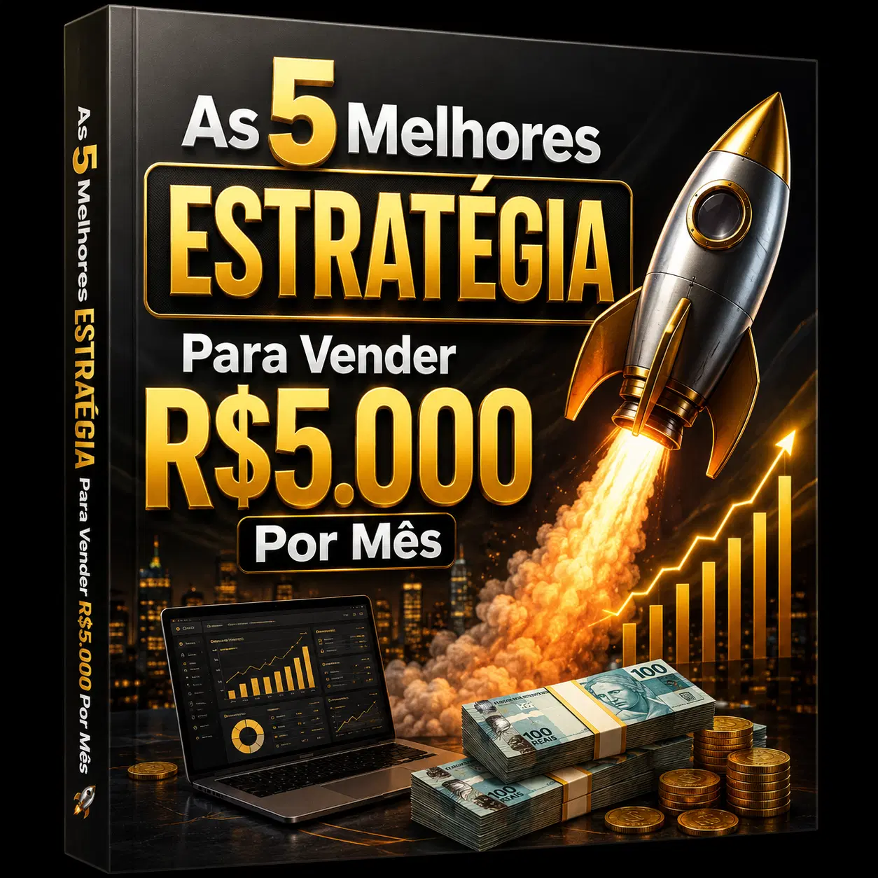 As 5 Melhores ESTRATÉGIA Para Vender R$5.000 Por Mês