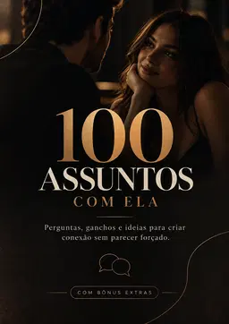 100 Assuntos com Ela