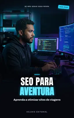 SEO de Aventura: Guia Prático