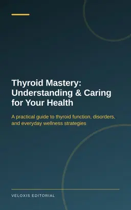 Thyroid Mastery: Understanding & Caring for Your Health