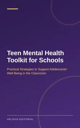Teen Mental Health Toolkit for Schools