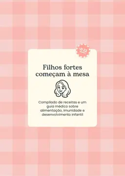Filhos fortes começam à mesa