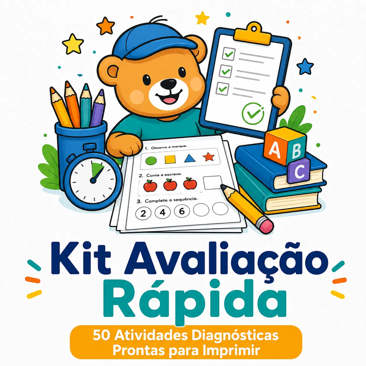 Kit Avaliação Rápida — 50 Atividades Diagnósticas Prontas para Imprimir