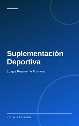 Suplementación Deportiva: Lo que Realmente Funciona