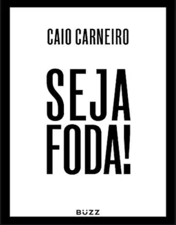 Livro Seja Foda