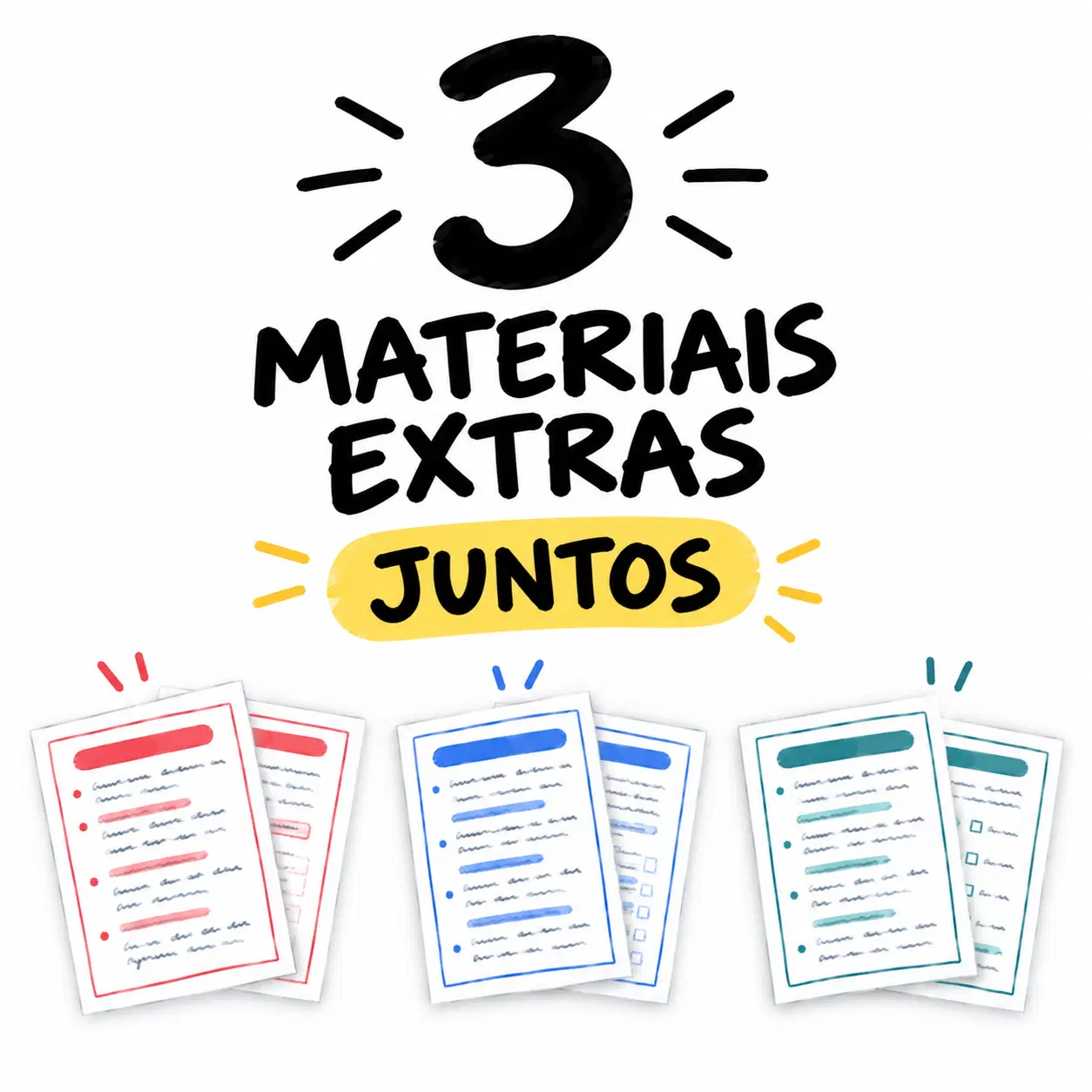 Os 3 materiais extras juntos