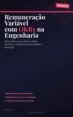Remuneração Variável com OKRs na Engenharia