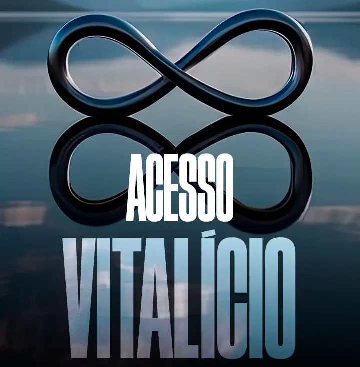 ACESSO VITALÍCIO