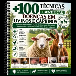 +100 Técnicas para Identificar Doenças em Ovinos e Caprinos