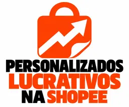 Personalizados Lucrativos na Shopee
