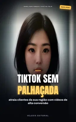 TikTok para Negócios Locais: Conquiste o Público Jovem