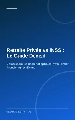 Retraite Privée vs INSS : Le Guide Décisif