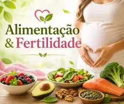 Alimentação e Fertilidade