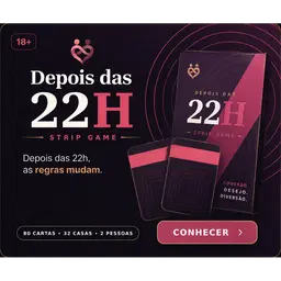 🌙 Depois das 22h — Strip Game 18+
