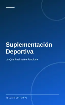 Suplementación Deportiva: Lo Que Realmente Funciona