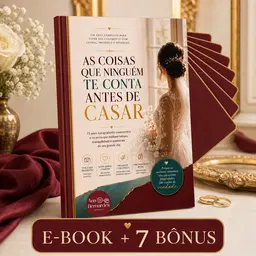As Coisas Que Ninguém Te Conta Antes de Casar
