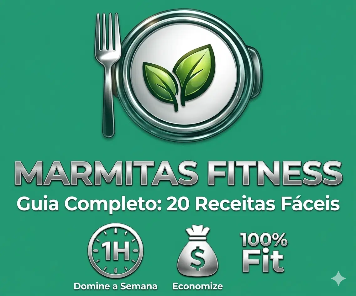 20 Receitas de Marmitas Fitness Fáceis de Fazer + 2 Bonus