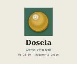 Doseia — acesso vitalício