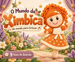 O Mundo da Ximbica — Jogo Infantil Interativo
