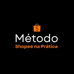 Método Shopee na Prática