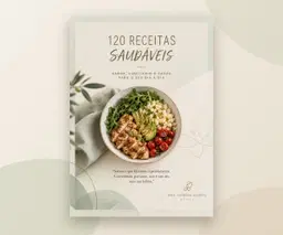 120 Receitas Saudáveis