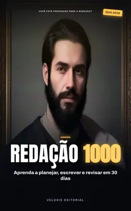 Redação Nota 1000 no ENEM: Guia Definitivo