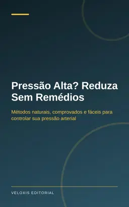 Pressão Alta? Reduza Sem Remédios