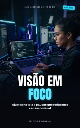 Visão de Código: O Guia de Cuidados para Programadores