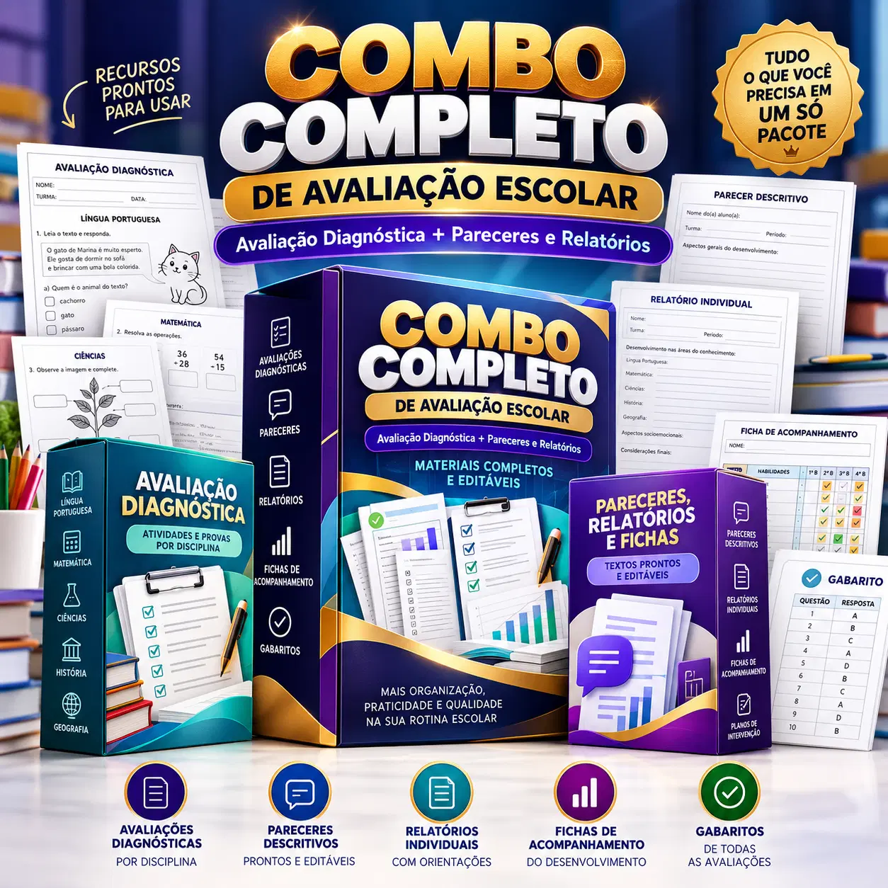 Combo: Avaliação Diagnóstica + Pareceres e Relatórios