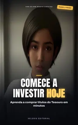 Tesouro Direto: Guia Prático para Iniciantes