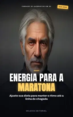 Nutrição de Elite para Maratonistas