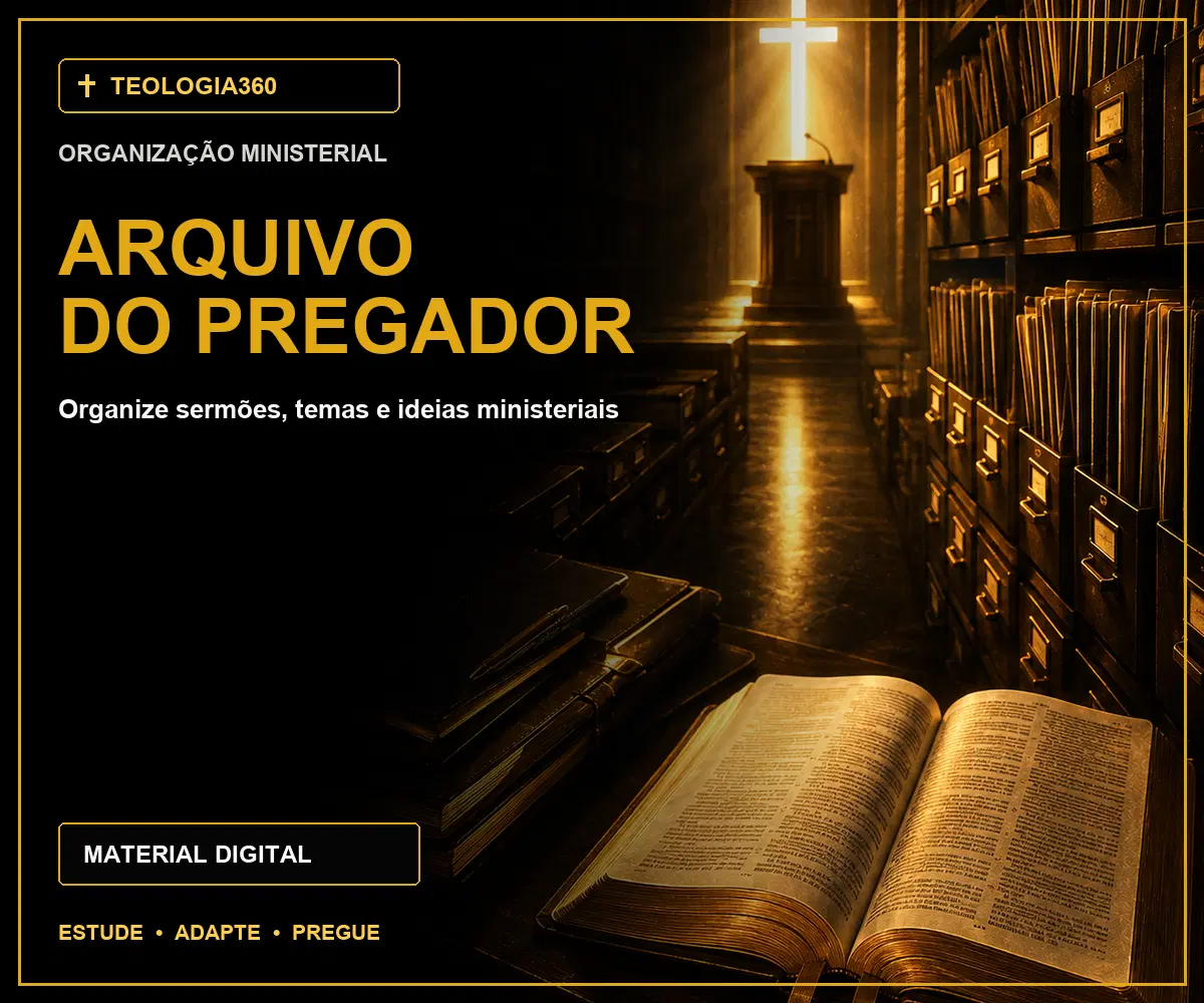 Leve também o Arquivo do Pregador