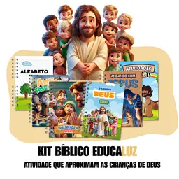 Kit Bíblico EducaLuz +600 Atividades que aproximam as crianças de Deus.