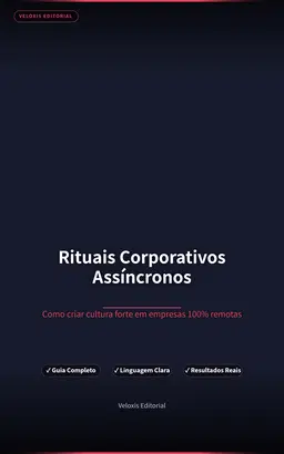 Rituais Corporativos Assíncronos