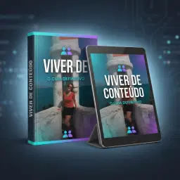 Viver de Conteúdo: O Guia Definitivo