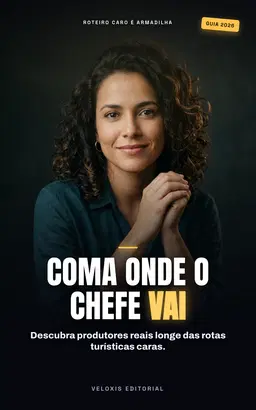 Sabores do Caminho: Guia de Viagens Gastronômicas
