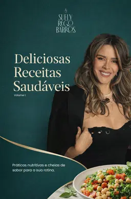 Deliciosas Receitas Saudáveis (Hipertrofia)