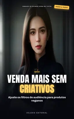 TikTok Ads para Beleza Vegana: O Guia Prático