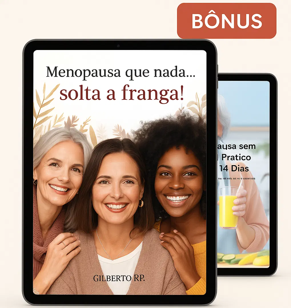 Menopausa que nada... solta a franga!