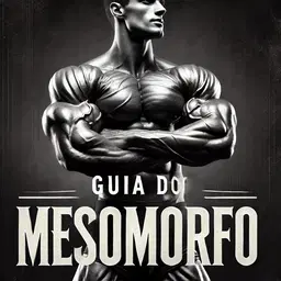 GUIA DO MESOMORFO