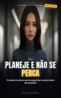 Viagem de Estudo: Guia Definitivo para Intercambistas