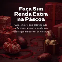 Faça sua Renda Extra na Páscoa