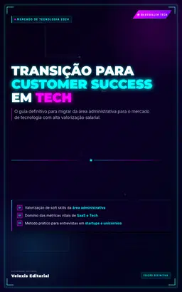 Transição para Customer Success em Tech