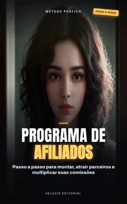 Programa de Afiliados: Crie e Lucre com Infoprodutos