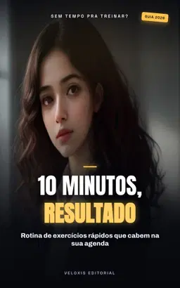 Treino Express: 10 Minutos que Transformam