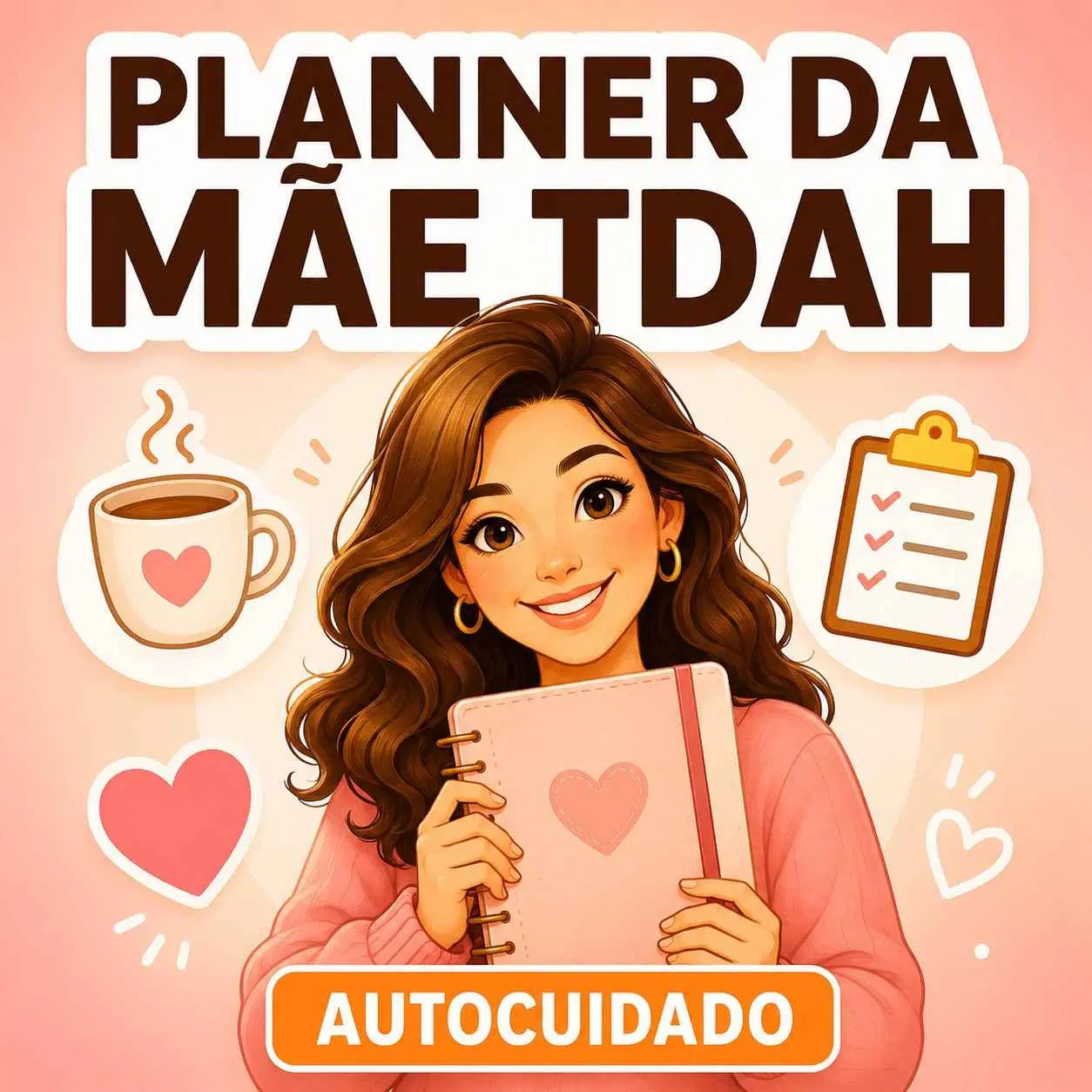 Planner de Mãe TDAH