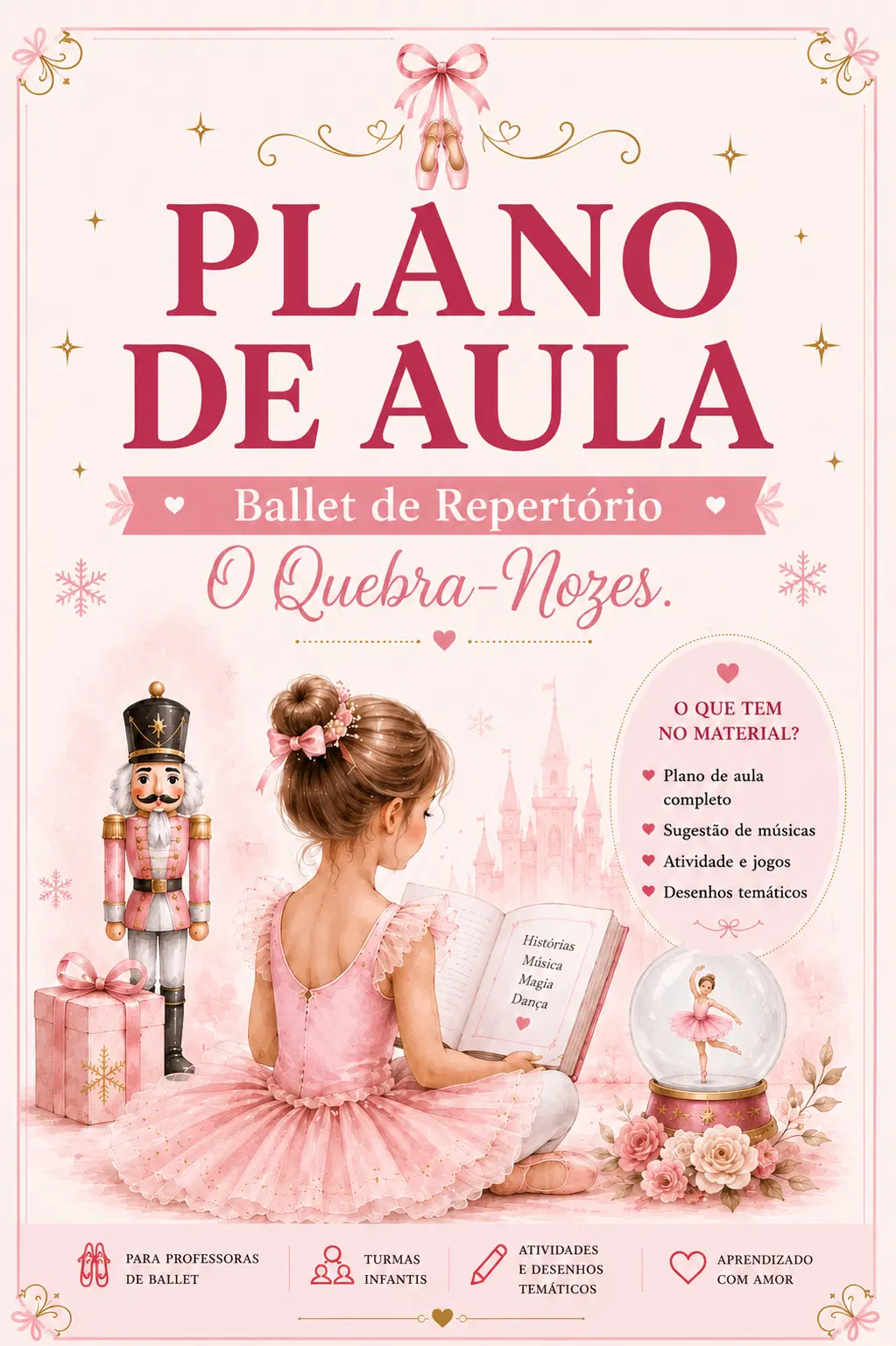 Adicione também: Plano de Aula O Quebra-Nozes
