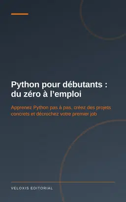 Python pour débutants : du zéro à l’emploi
